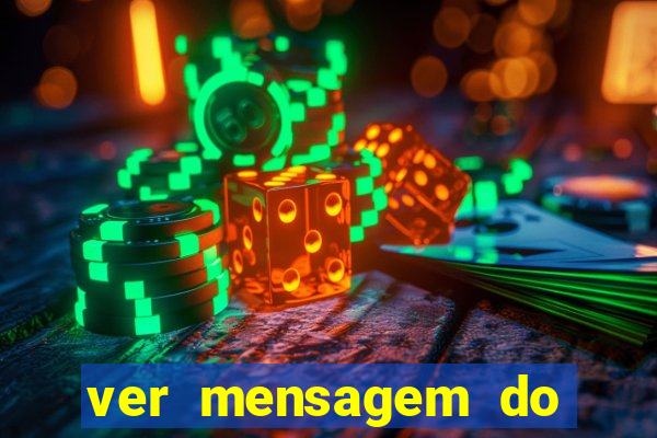 ver mensagem do bingo da amizade